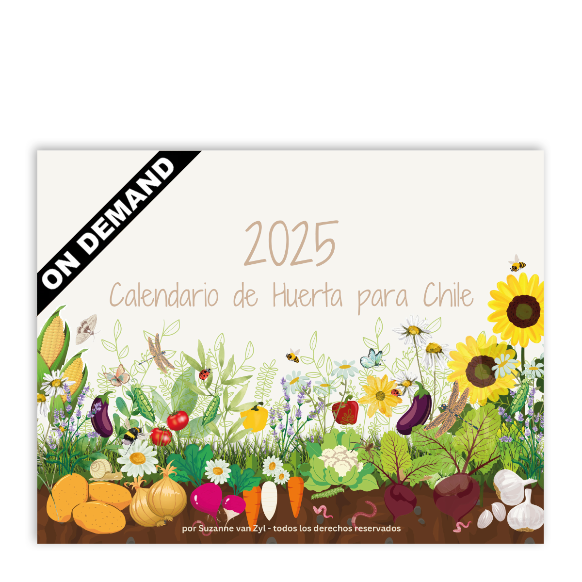 Calendario de Huerta para Chile 2025