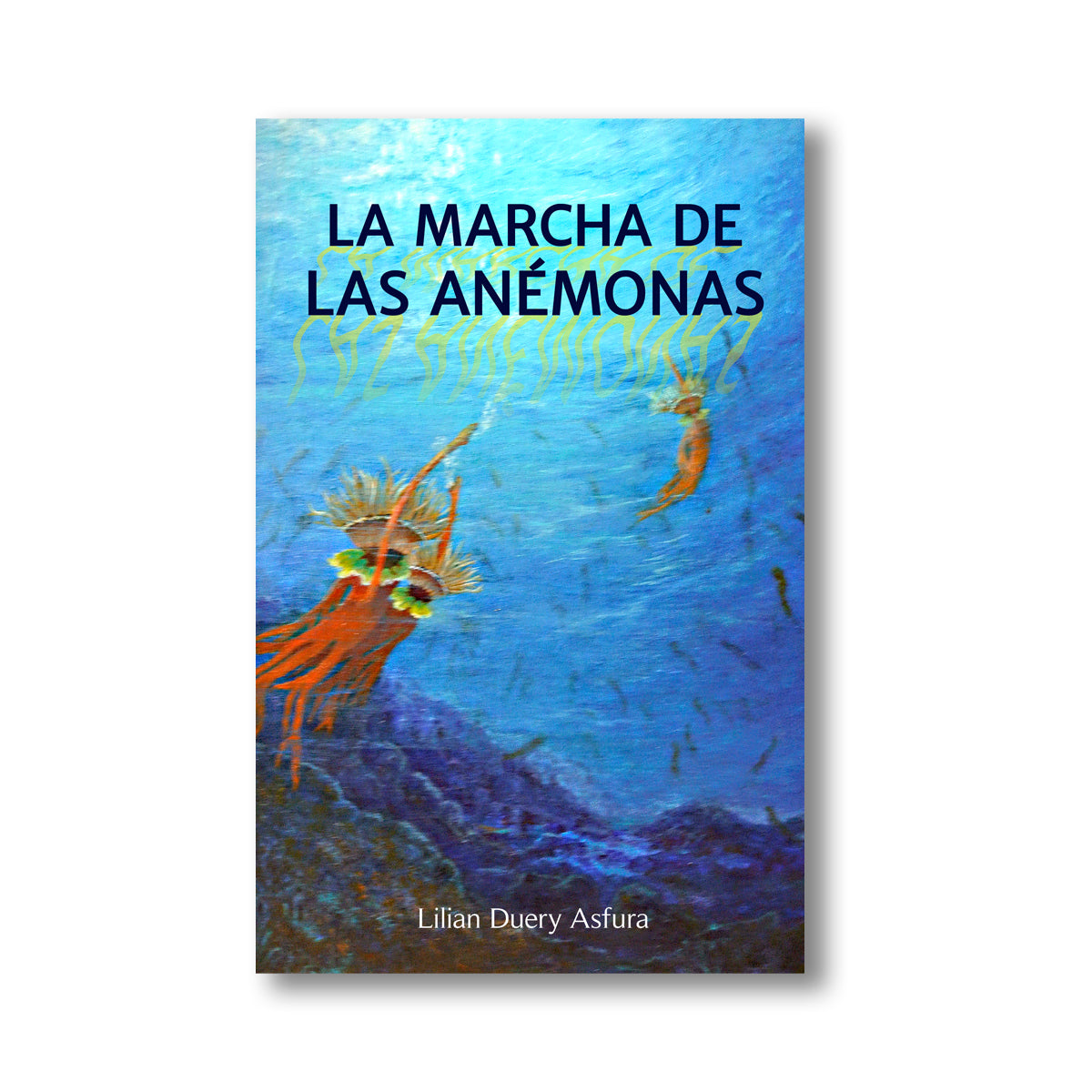 La marcha de las anémonas