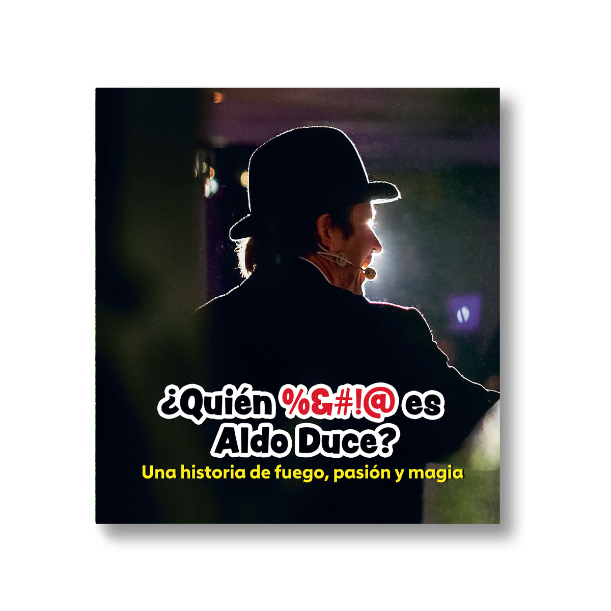 ¿Quién %&#!@ es Aldo Duce?