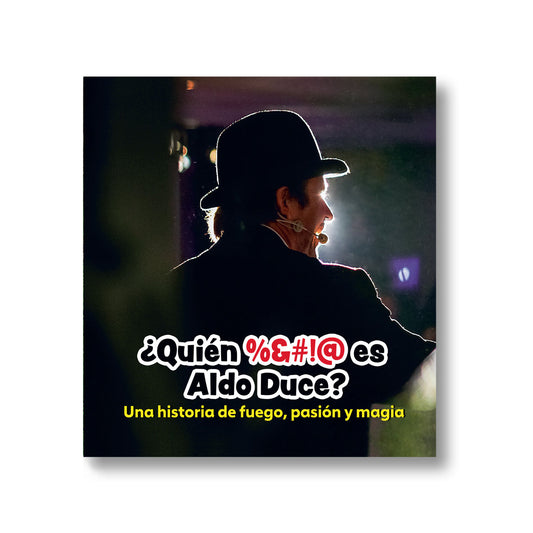 ¿Quién %&#!@ es Aldo Duce?