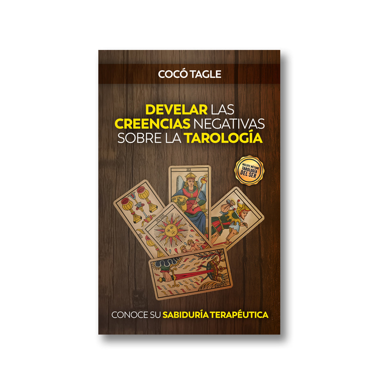 Develar las Creencias negativas sobre la Tarologia