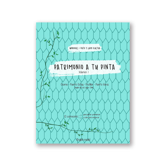 Patrimonio a tu pinta: Osorno, Puerto Octay, Frutillar y Puerto Varas