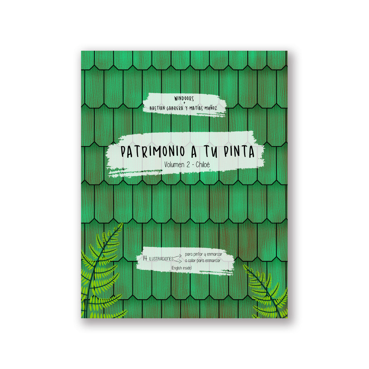 Patrimonio a tu pinta: Chiloe