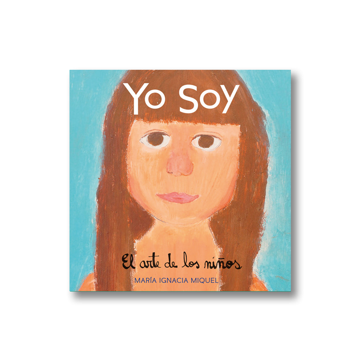 Yo Soy, el arte de los niños