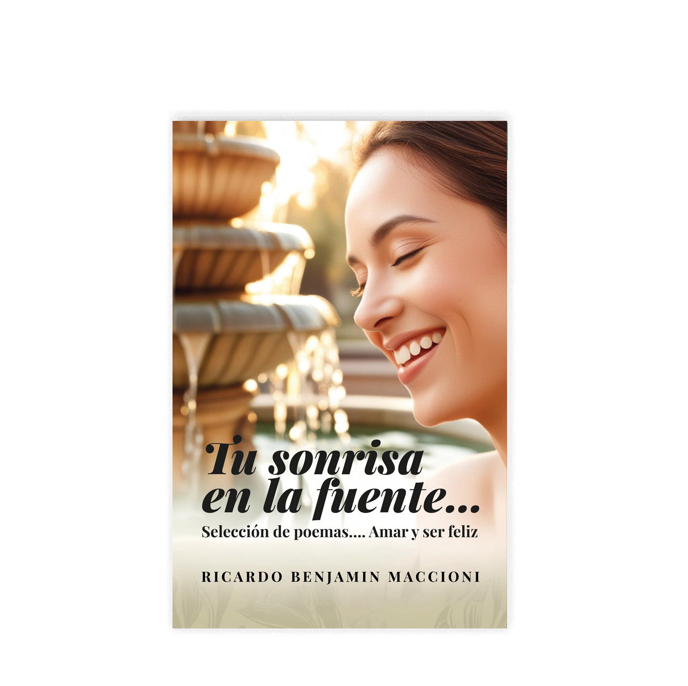 Tu Sonrisa en la Fuente